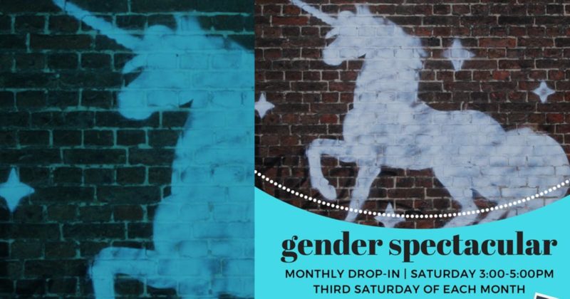 A banner that reads: Gender Spectacular, monthly drop-in, Saturday 3-5pm, 3rd Saturday of each month